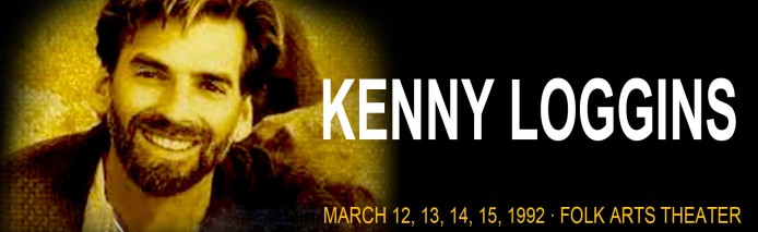 Kenny Loggins - Mar 12-15, 1992